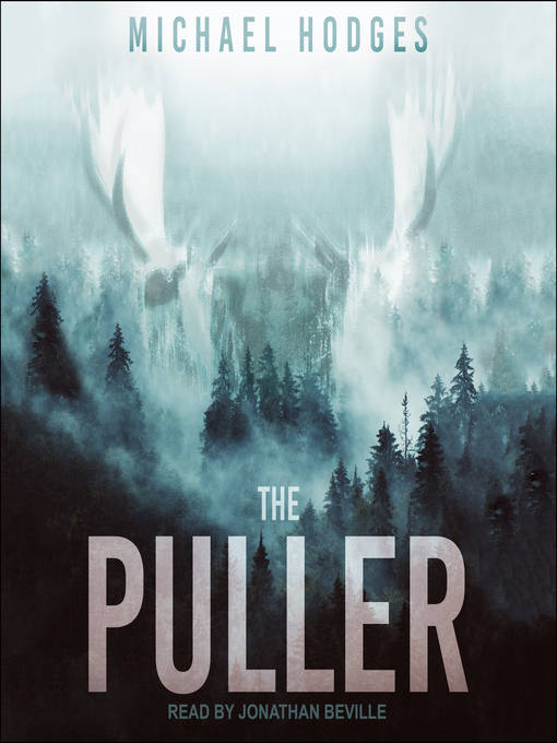 Title details for The Puller by Michael Hodges - Available